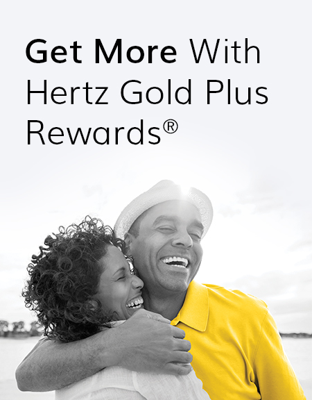 Get more with Hertz Gold Plus Rewards®