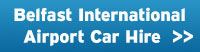 Belfast International Airport Car Hire